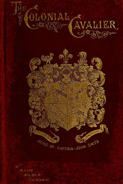 Colonial Cavalier; Or, Southern Life before the Revolution